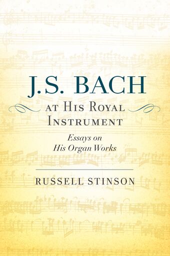 J. S. Bach at His Royal Instrument book cover