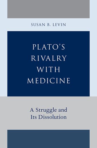 Plato's Rivalry with Medicine book cover