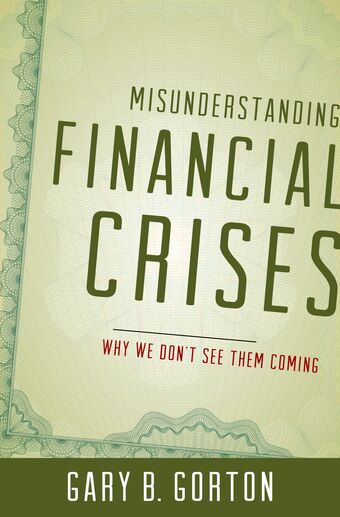 Misunderstanding Financial Crises book cover