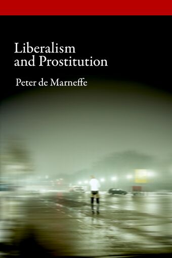Liberalism and Prostitution book cover