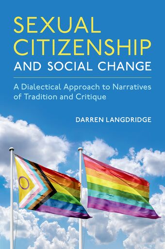 Sexual Citizenship and Social Change book cover
