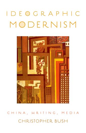 Ideographic Modernism book cover