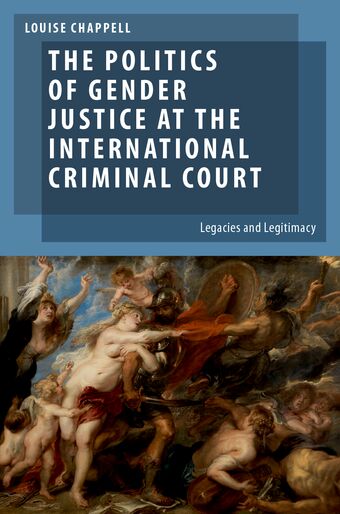 The Politics of Gender Justice at the International Criminal Court book cover