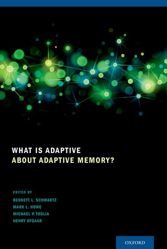 What Is Adaptive about Adaptive Memory? book cover