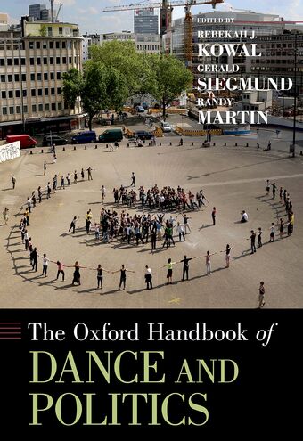 The Oxford Handbook of Dance and Politics book cover