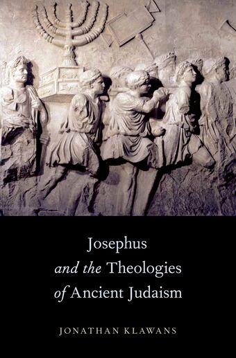 Josephus and the Theologies of Ancient Judaism book cover