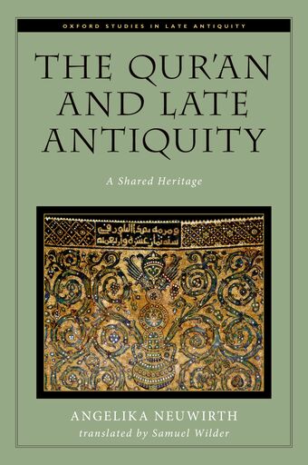 The Qur'an and Late Antiquity book cover