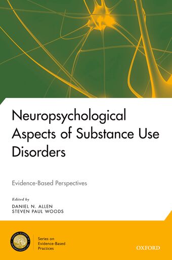 Neuropsychological Aspects of Substance Use Disorders book cover
