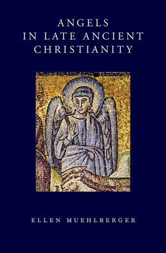 Angels in Late Ancient Christianity book cover