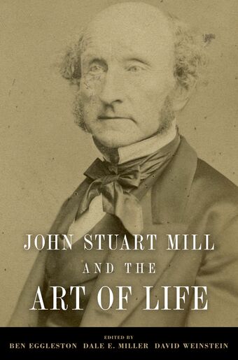 John Stuart Mill and the Art of Life book cover