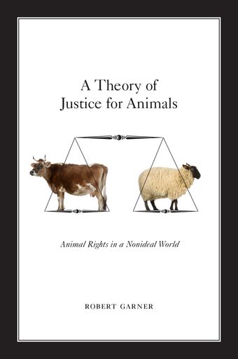 A Theory of Justice for Animals book cover