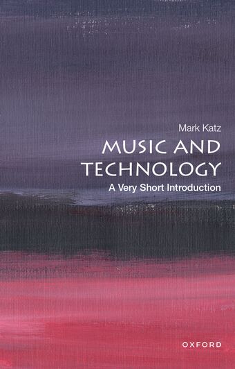 Music and Technology A Very Short Introduction book cover