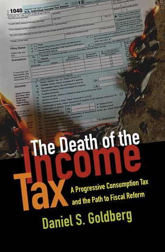 The Death of the Income Tax book cover