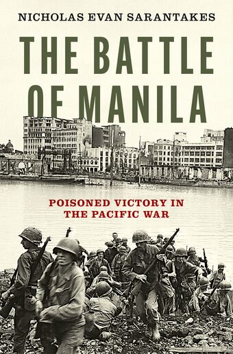 The Battle of Manila Poisoned Victory in the Pacific War book cover