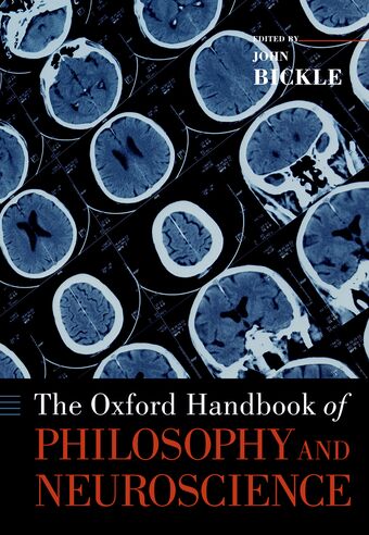 The Oxford Handbook of Philosophy and Neuroscience book cover