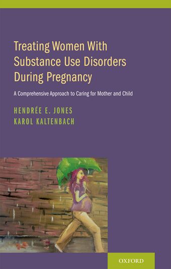 Treating Women with Substance Use Disorders During Pregnancy book cover