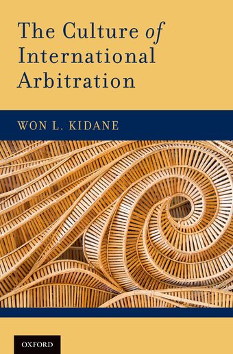 The Culture of International Arbitration book cover