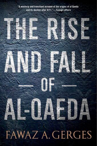 The Rise and Fall of Al-Qaeda book cover