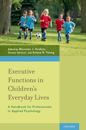 Executive Functions in Children's Everyday Lives book cover