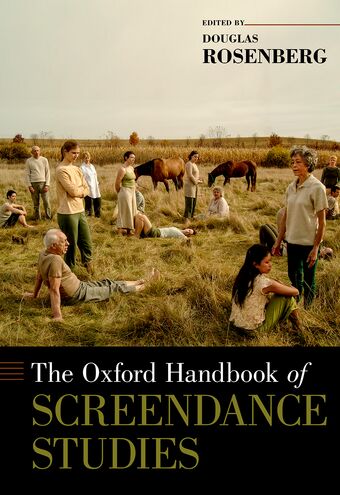 The Oxford Handbook of Screendance Studies book cover