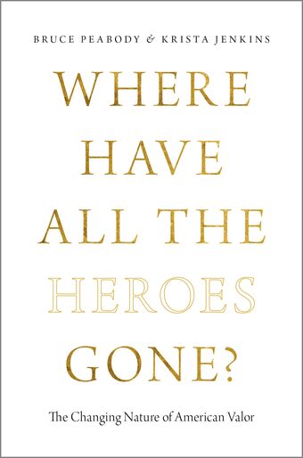 Where Have All the Heroes Gone? book cover