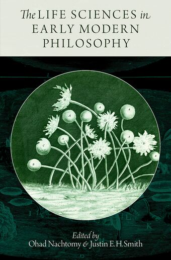 The Life Sciences in Early Modern Philosophy book cover