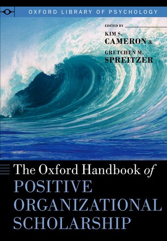 The Oxford Handbook of Positive Organizational Scholarship book cover