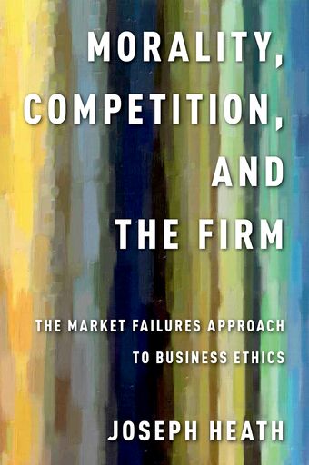 Morality, Competition, and the Firm book cover
