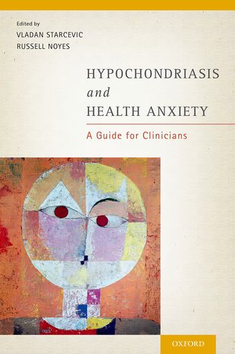 Hypochondriasis and Health Anxiety book cover