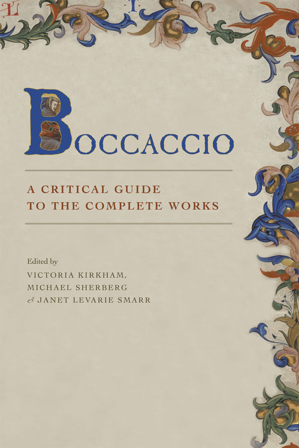Boccaccio: A Critical Guide to the Complete Works cover