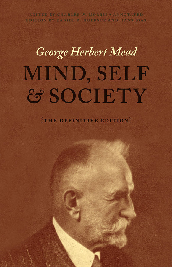 Mind, Self, and Society: The Definitive Edition cover
