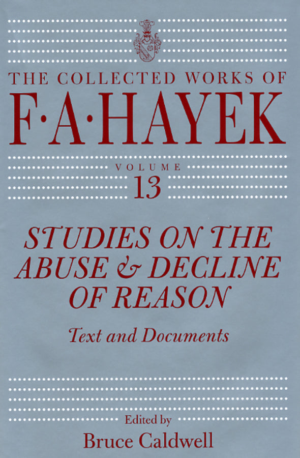 The Collected Works of F. A. Hayek cover