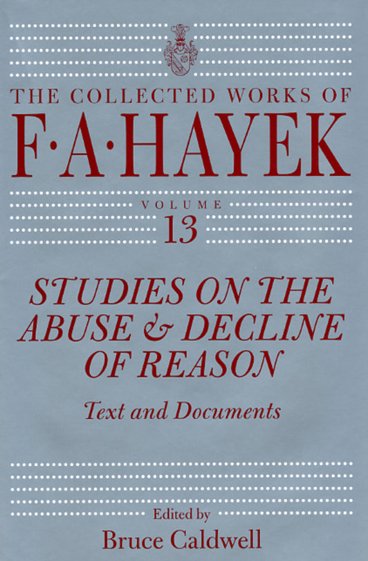 The Collected Works of F. A. Hayek cover
