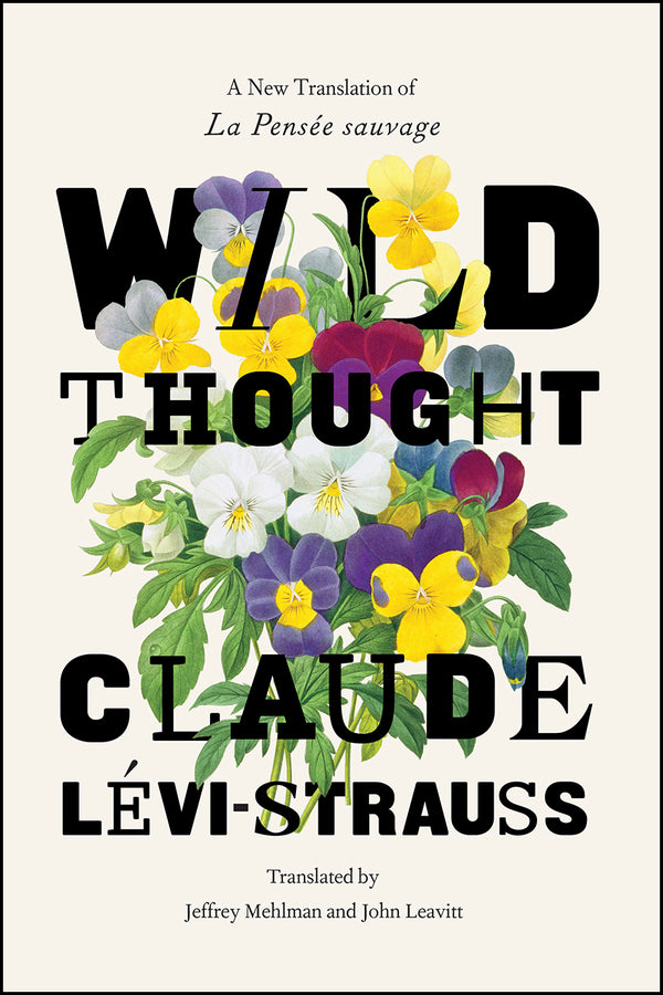 Wild Thought: A New Translation of "La Pensee sauvage" cover