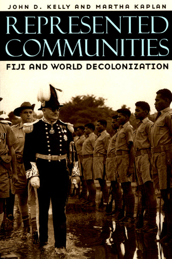 Represented Communities: Fiji and World Decolonization cover