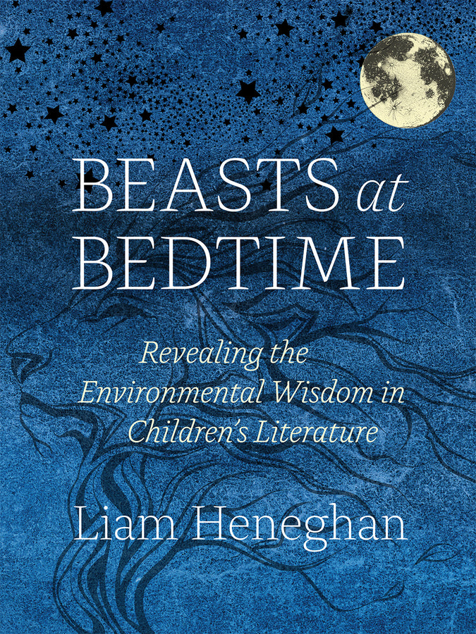 Beasts at Bedtime: Revealing the Environmental Wisdom in Children's Literature cover
