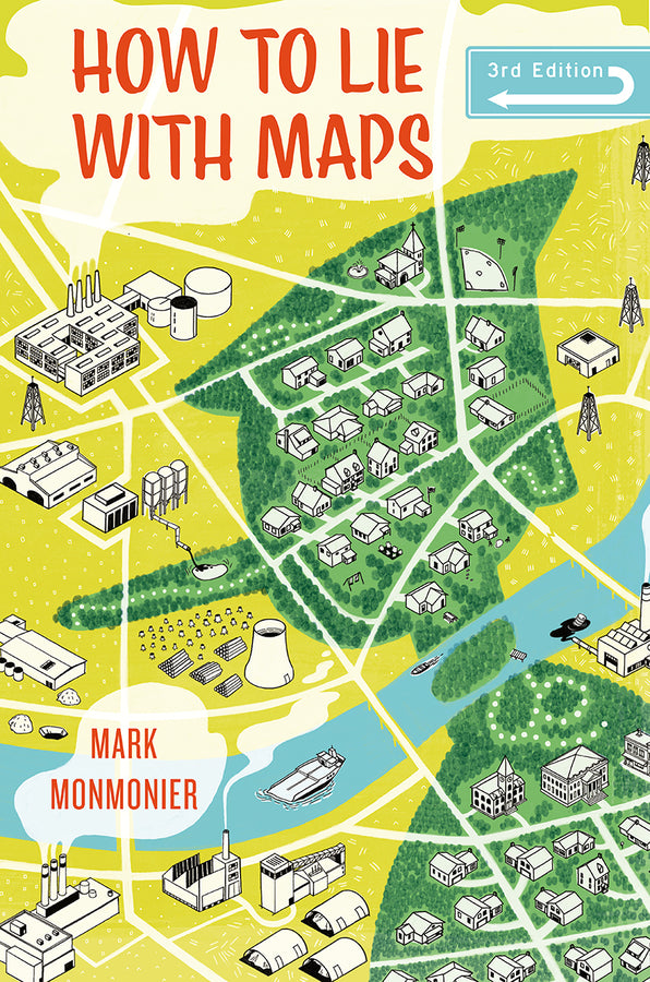 How to Lie with Maps, Third Edition cover