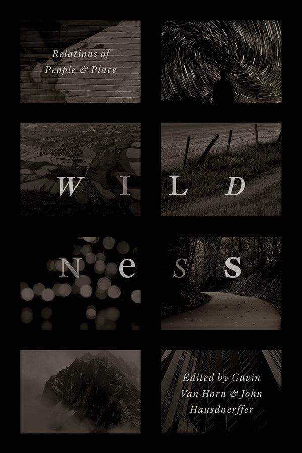 Wildness: Relations of People and Place cover