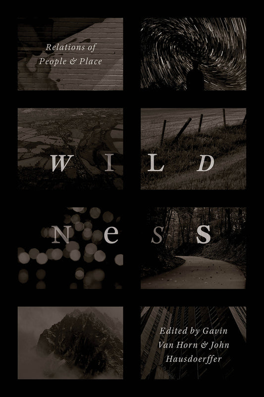 Wildness: Relations of People and Place cover
