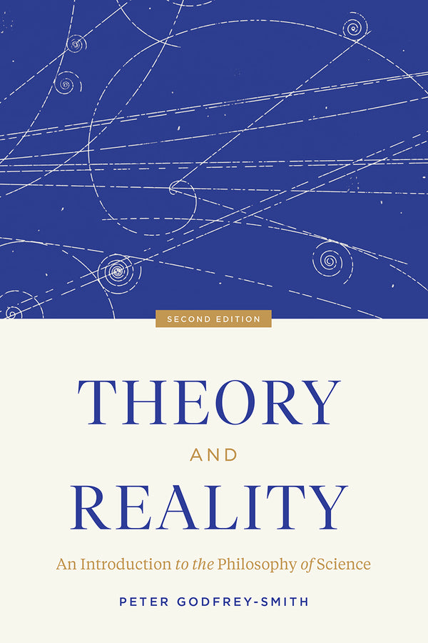 Theory and Reality: An Introduction to the Philosophy of Science, Second Edition cover