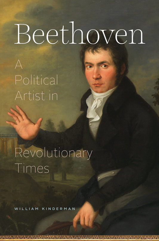 Beethoven: A Political Artist in Revolutionary Times cover