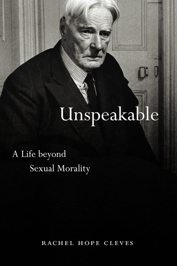 Unspeakable: A Life beyond Sexual Morality cover