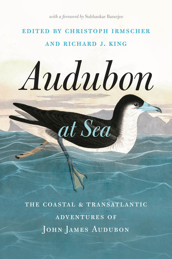 Audubon at Sea: The Coastal and Transatlantic Adventures of John James Audubon cover