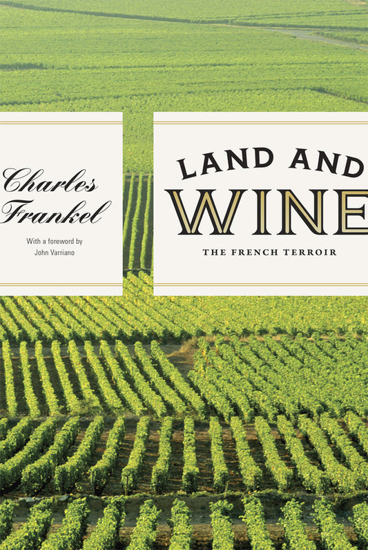 Land and Wine: The French Terroir cover