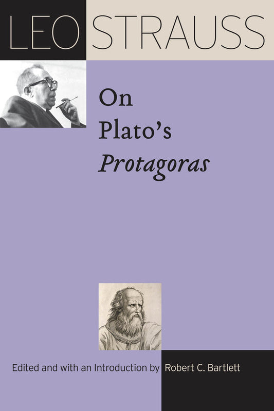 Leo Strauss on Plato's "protagoras"