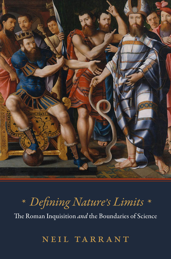Defining Nature's Limits: The Roman Inquisition and the Boundaries of Science cover