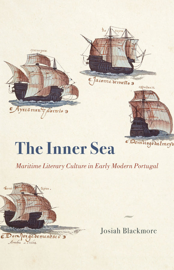 The Inner Sea: Maritime Literary Culture in Early Modern Portugal cover