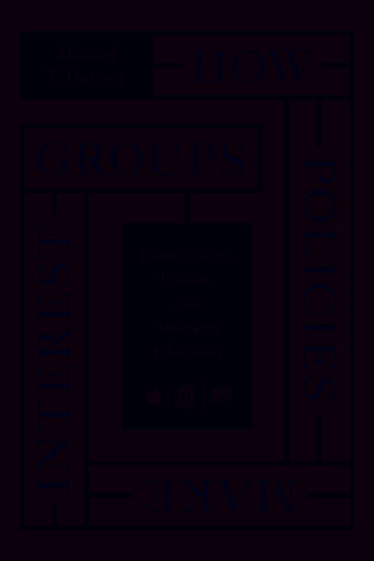 How Policies Make Interest Groups