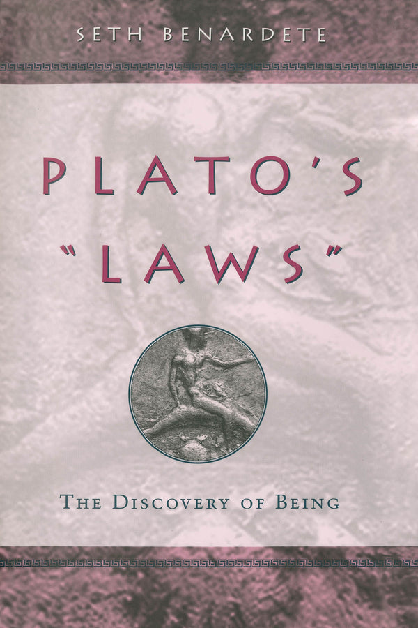 Plato's "Laws": The Discovery of Being cover