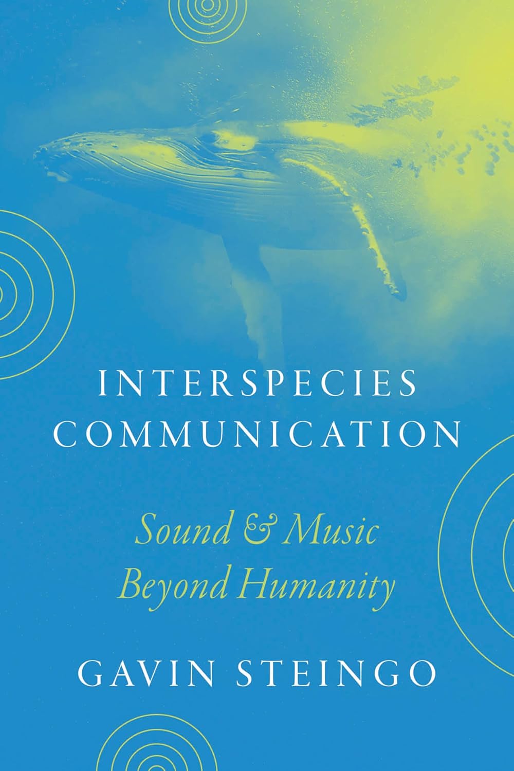 Interspecies Communication: Sound and Music beyond Humanity cover